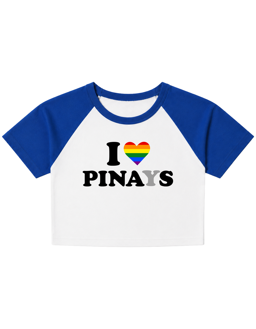 I 💙 PINAYS I 💙 PINAS PRIDE Cropped Raglan (New!)