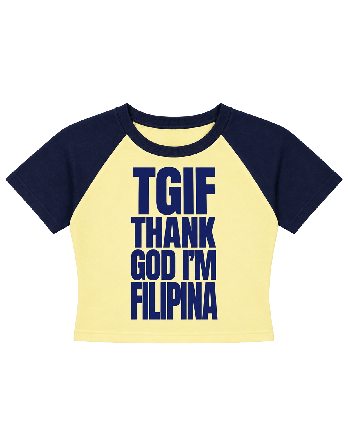 TGIF THANK GOD I'M FILIPINA Cropped Baby Tee